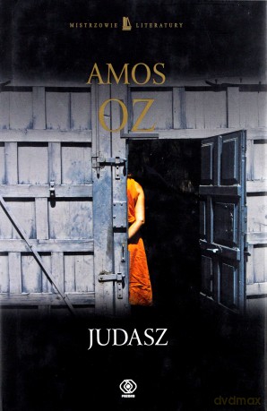 Judasz - Amos Oz (twarda) [KSIĄŻKA]