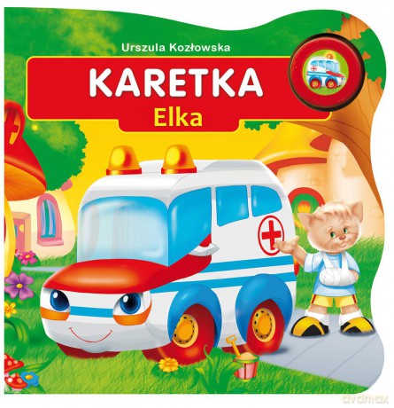Karetka Elka - Urszula Kozłowska (twarda) [KSIĄŻKA]