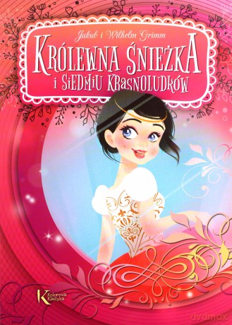 Królewna Śnieżka i Siedmiu Krasnoludków [KSIĄŻKA]