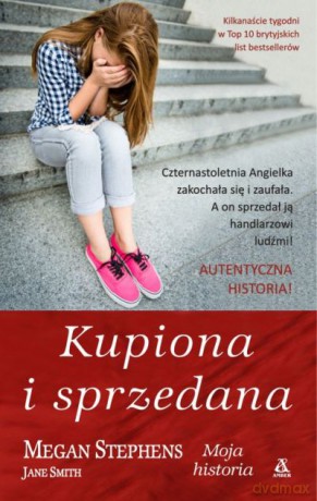 Kupiona i sprzedana - Stephens Megan [KSIĄŻKA]