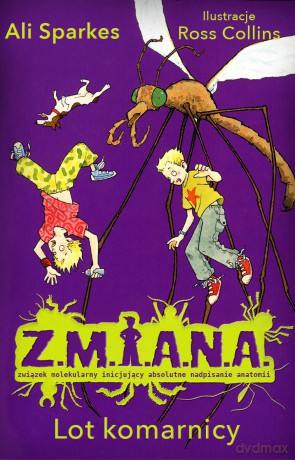 Lot komarnicy. Zmiana - Ali Sparkes [KSIĄŻKA]