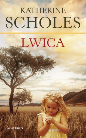 Lwica - Katherine Scholes [KSIĄŻKA]