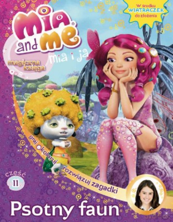 Magiczna księga Mia i ja (Tom 11). Psotny Faun [KSIĄŻKA]
