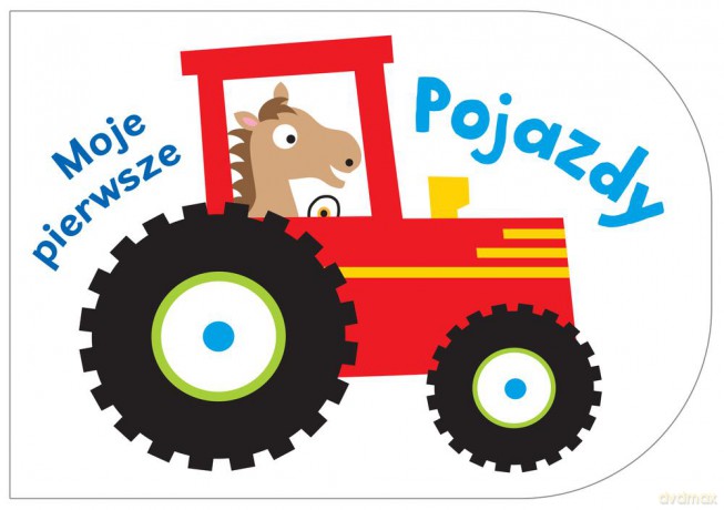 Moje pierwsze pojazdy (twarda) [KSIĄŻKA]