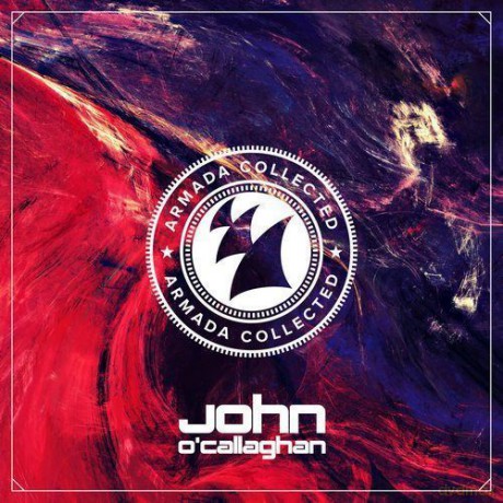 John O'Callaghan: Armada Collected [CD]