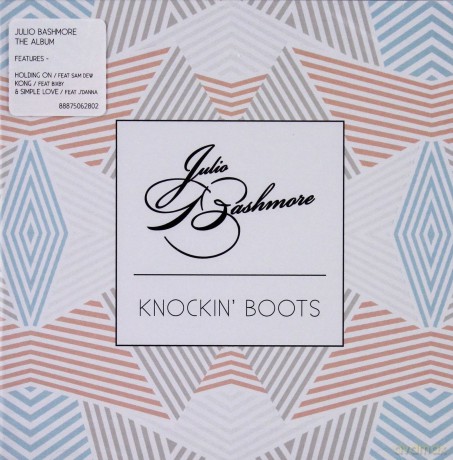 Julio Bashmore: Knockin' Boots [CD]