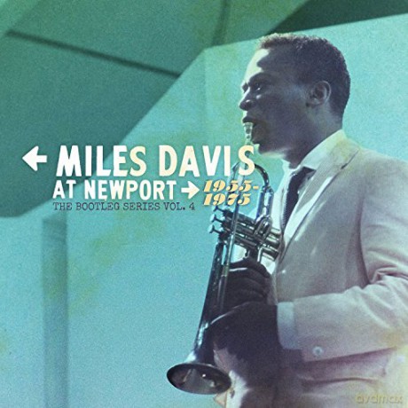 Miles Davis: At Newport: 1955-1975. The Bootleg Series vol. 4 [4CD]