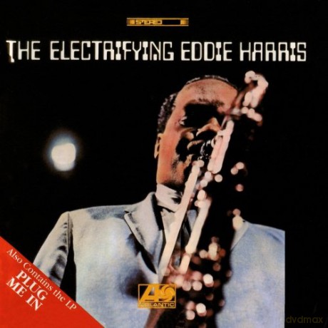 Eddie Harris: The Electrifying.../Plug Me In [CD]