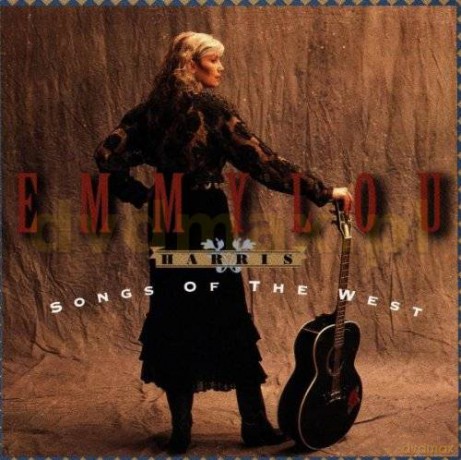 Emmylou Harris: Songs Of The West [CD]