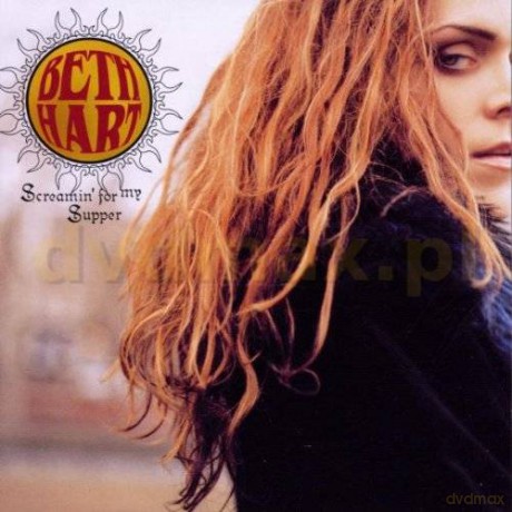 Beth Hart: Screamin'for My Supper [CD]