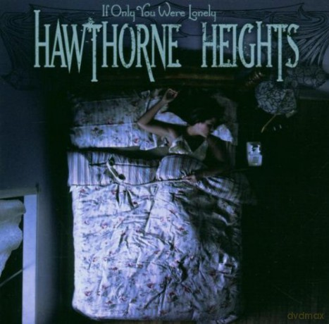 Hawthorne Heights: If Only You Were Lonely-Girl [CD]