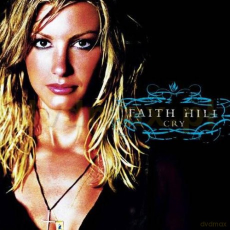Faith Hill: Cry [CD]