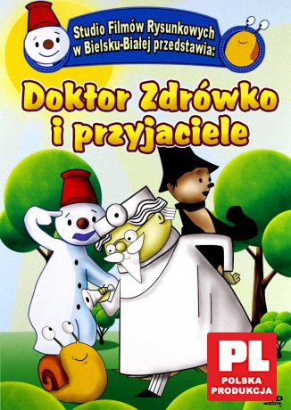 Doktor Zdrówko i przyjaciele - Studio Filmów Rysunkowych przedstawia