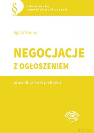 Negocjacje z ogłoszeniem - Agata Smerd [KSIĄŻKA]