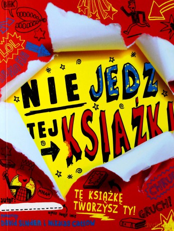 Nie jedz tej książki - David Sinden, Nikalas Catlow [KSIĄŻKA]