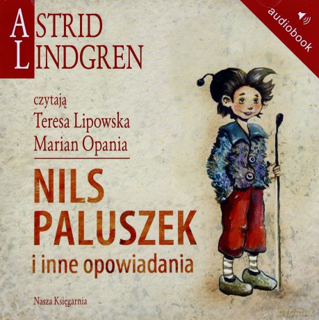 Nils paluszek i inne opowiadania - Astrid Lindgren [AUDIOBOOK] [CD-MP3]