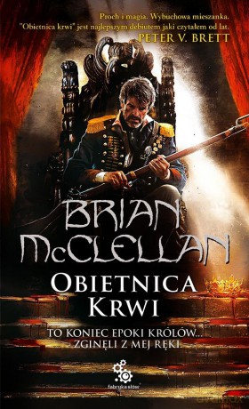 Obietnica krwi (Tom 1) - Brian McDlellan [KSIĄŻKA]