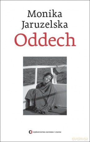 Oddech - Monika Jaruzelska [KSIĄŻKA]
