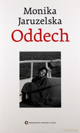 Oddech - Monika Jaruzelska [KSIĄŻKA]