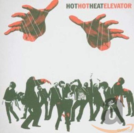 Hot Hot Heat: Elevator [CD]