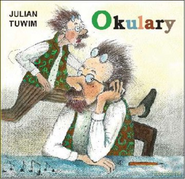 Okulary - Julian Tuwim (twarda) [KSIĄŻKA]