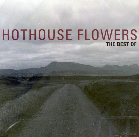 Hothouse Flowers: The Best Of [CD]