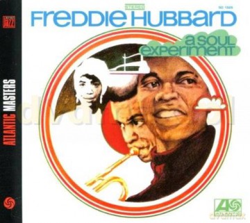 Freddie Hubbard: A Soul Experiment [CD]