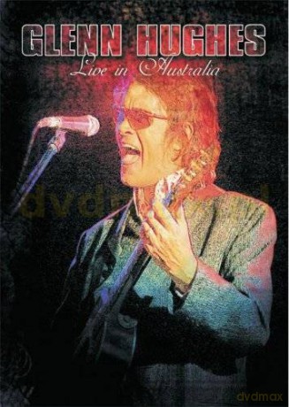 Glen Hughes: Live In Australia [DVD]