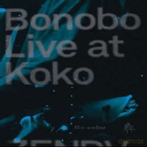 Bonobo: Live At Koko (Digipack) [DVD]
