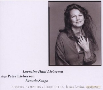 Lorraine Hunt Lieberson/Bso: Sings Peter Lieberson/Neruda SONGS [CD]