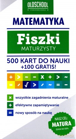 Matematyka. Fiszki maturzysty. Oldschool - praca zbiorowa