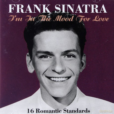 Frank Sinatra: I`m In The Mood For Love [CD]