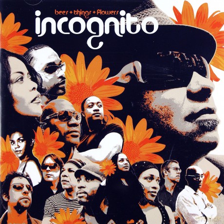 Incognito: Bees + Things + Flowers [CD]