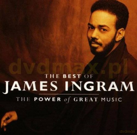 James Ingram: The Power Of Great Music-Best [CD]