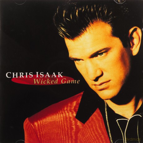 Chris Isaak: Wicked Game [CD]