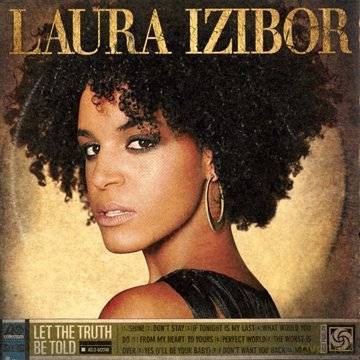 Laura Izibor: Let The Truth Be Told [CD]