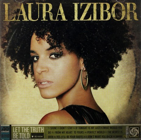 Laura Izibor: Let The Truth Be Told [CD]