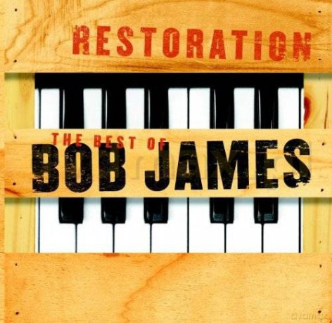 Bob James: Restoration - The Best Of Bob James [2CD]
