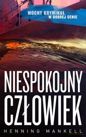 Niespokojny człowiek - Henning Mankell