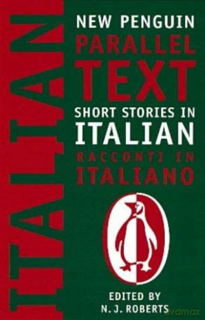 Short Stories in Italian: Racconti in Italiano - Nick Roberts [KSIĄŻKA]