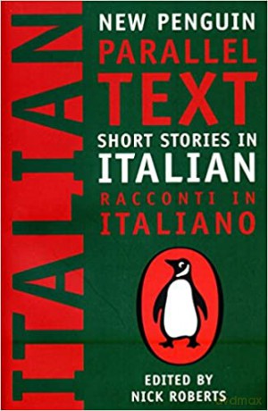 Short Stories in Italian: Racconti in Italiano - Nick Roberts [KSIĄŻKA]