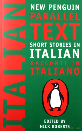 Short Stories in Italian: Racconti in Italiano - Nick Roberts [KSIĄŻKA]