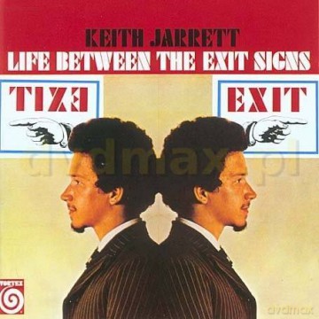 Keith Jarrett: Life Between The Exit Signs [CD]