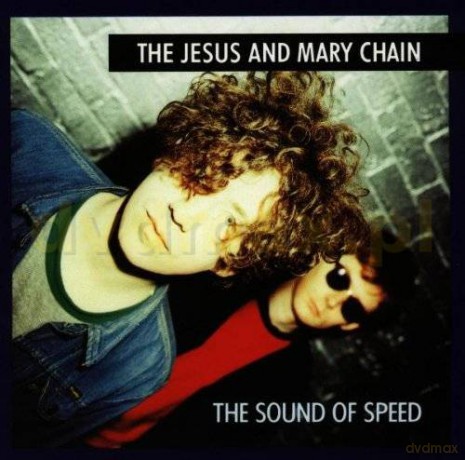 The Jesus & Mary Chain: Pound Of Speed (B-Sides & Rar.) [CD]