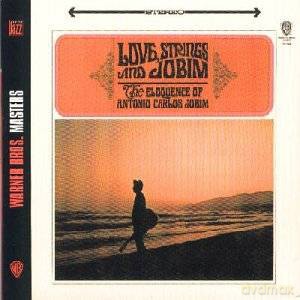 Antonio Carlos Jobim: Love Strings [CD]