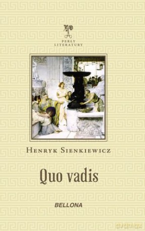Quo vadis - Henryk Sienkiewicz [KSIĄŻKA]