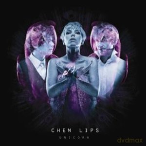 Chew Lips: Unicorn [CD]