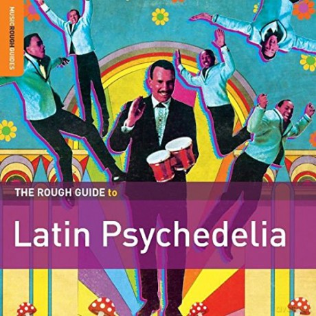 The Rough Guide To Latin Psychedelic (Special Edition) [2CD]