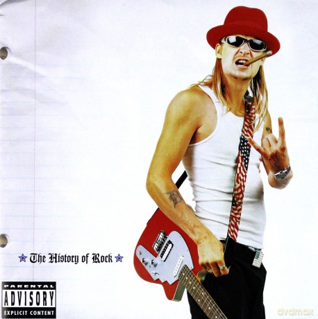 Kid Rock: The History Of Rock [CD]