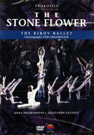 The Kirov Ballet: The Stone Flower [DVD]